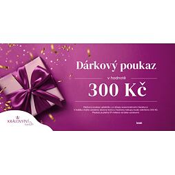 Dárkový poukaz 300 Kč